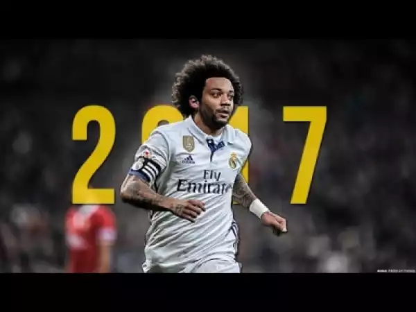 Video: Marcelo - Most Skillful Defender ? Crazy Skills 2017